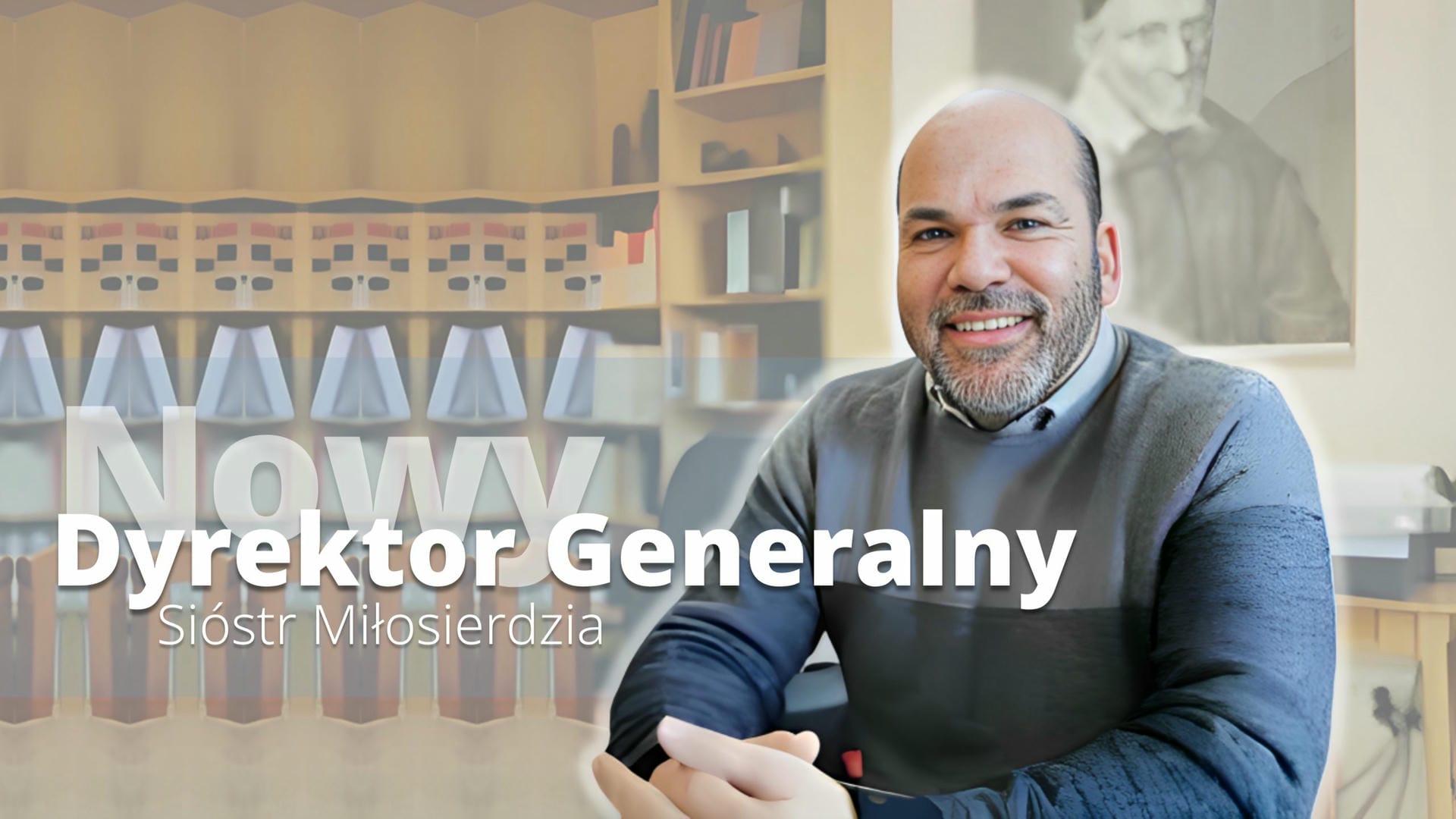 Nowy Dyrektor Generalny Sióstr Miłosierdzia