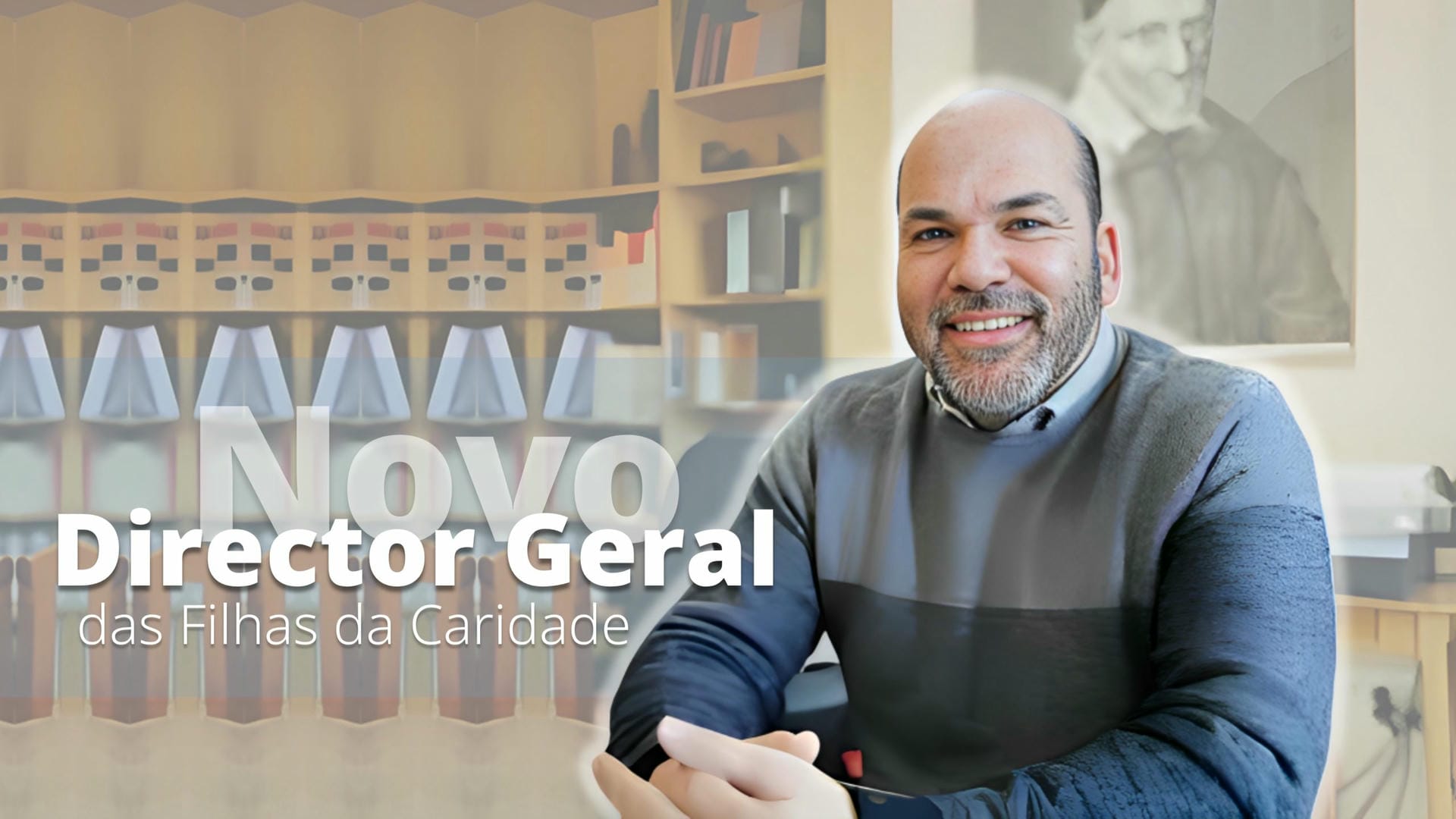 Novo Director Geral das Filhas da Caridade