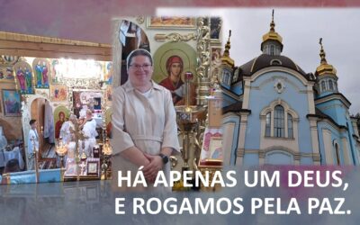 Há apenas um Deus e, rogamos pela paz