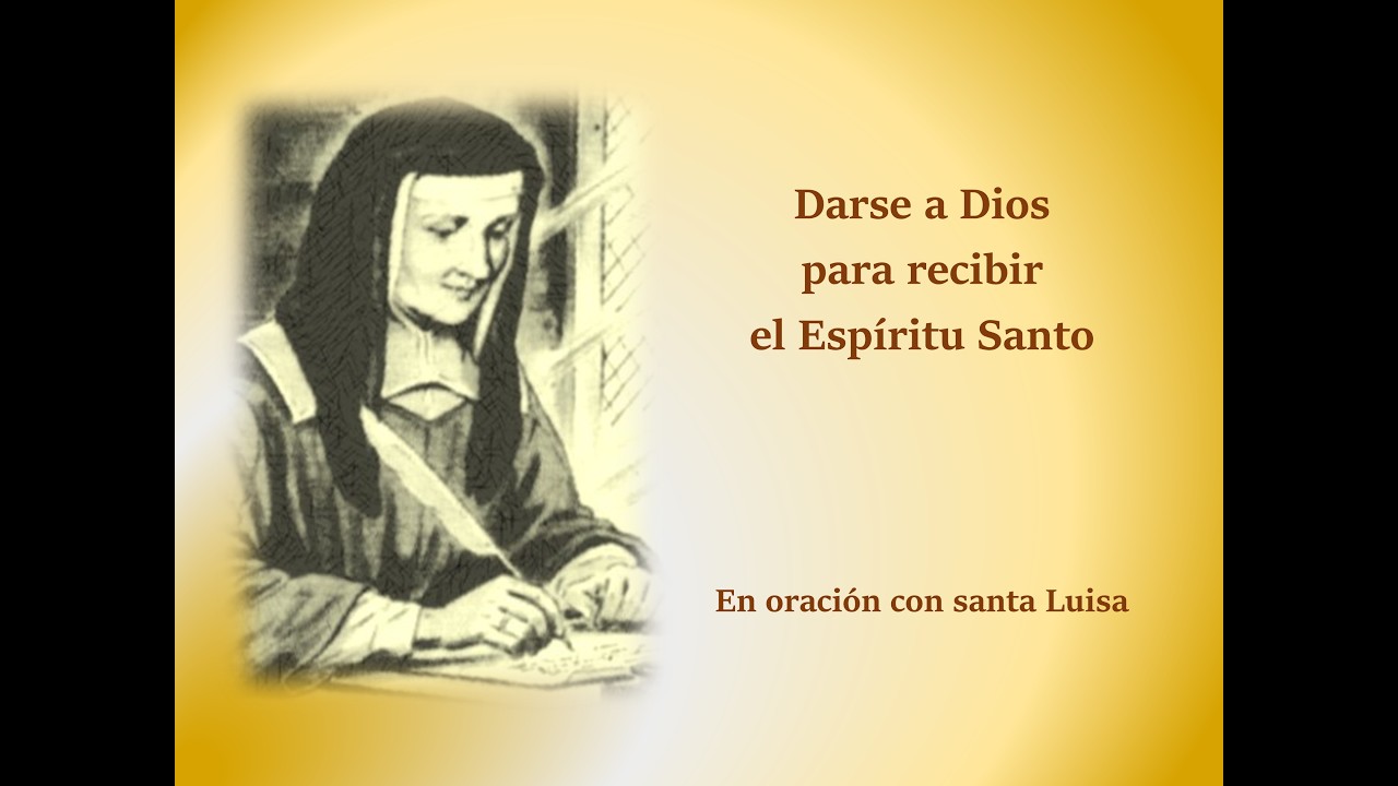 En oración con santa Luisa