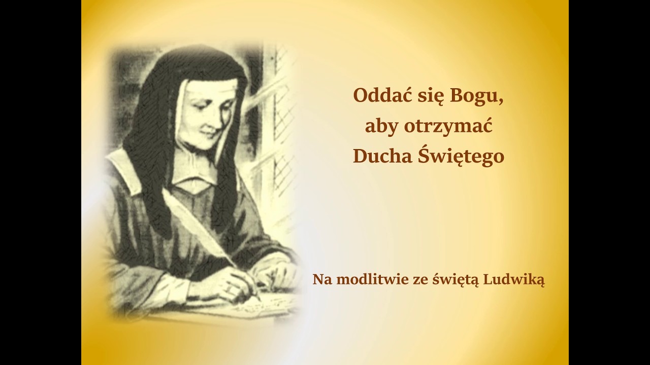 Na modlitwie ze świętą Ludwiką
