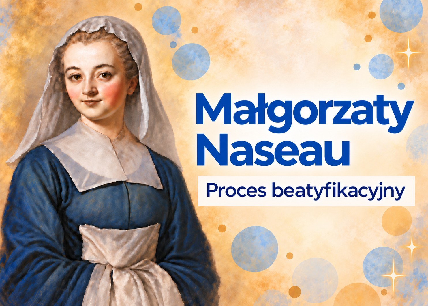 Proces beatyfikacyjny Małgorzaty Naseau