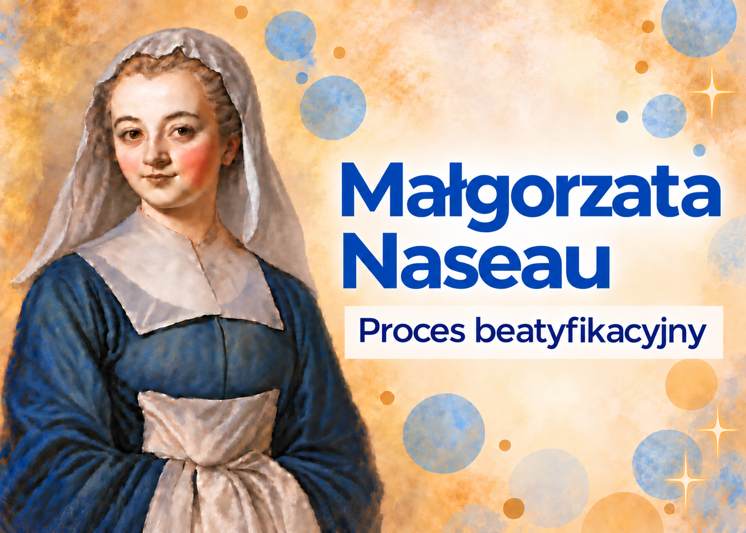 Proces beatyfikacyjny Małgorzaty Naseau